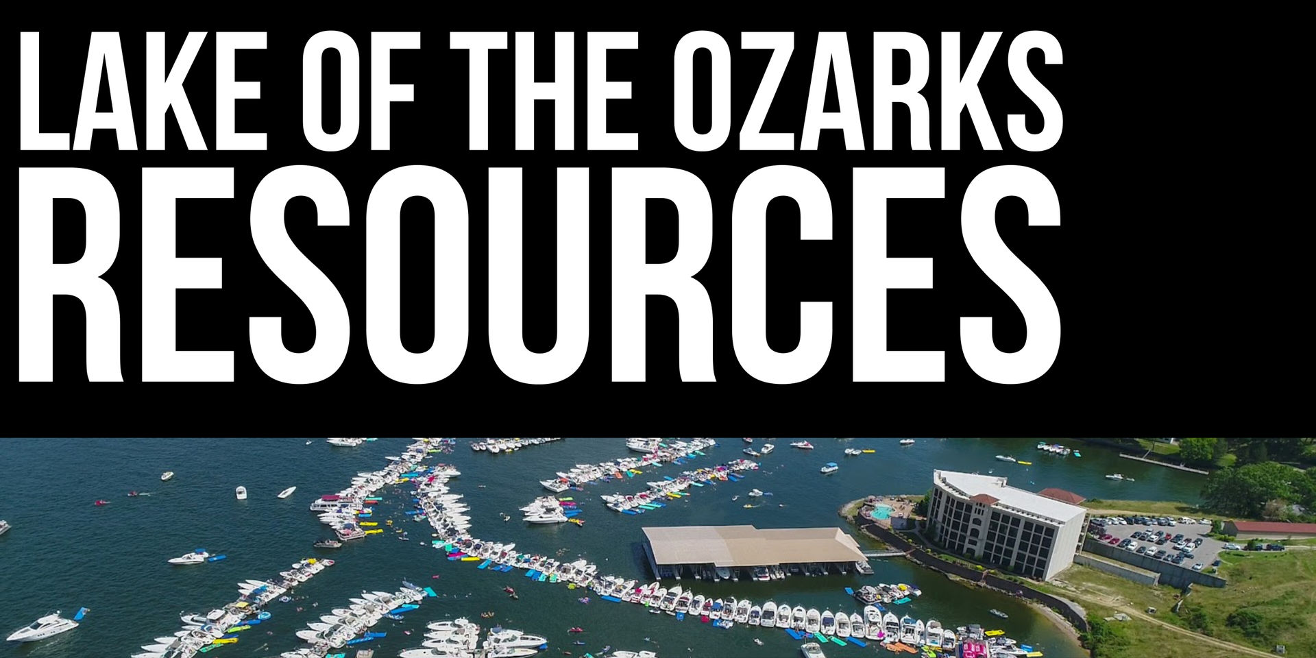 Lake of the Ozarks resources webpage hero image featuring an aerial drone view of Lake of the Ozarks in Missouri with boating, waterfront homes, and lake scenery for local events, water levels, boating, fishing, and lake information resources. Lake of the Ozarks resources webpage hero image featuring an aerial drone view of Lake of the Ozarks in Missouri with boating, waterfront homes, and lake scenery for local events, water levels, boating, fishing, and lake information resources.