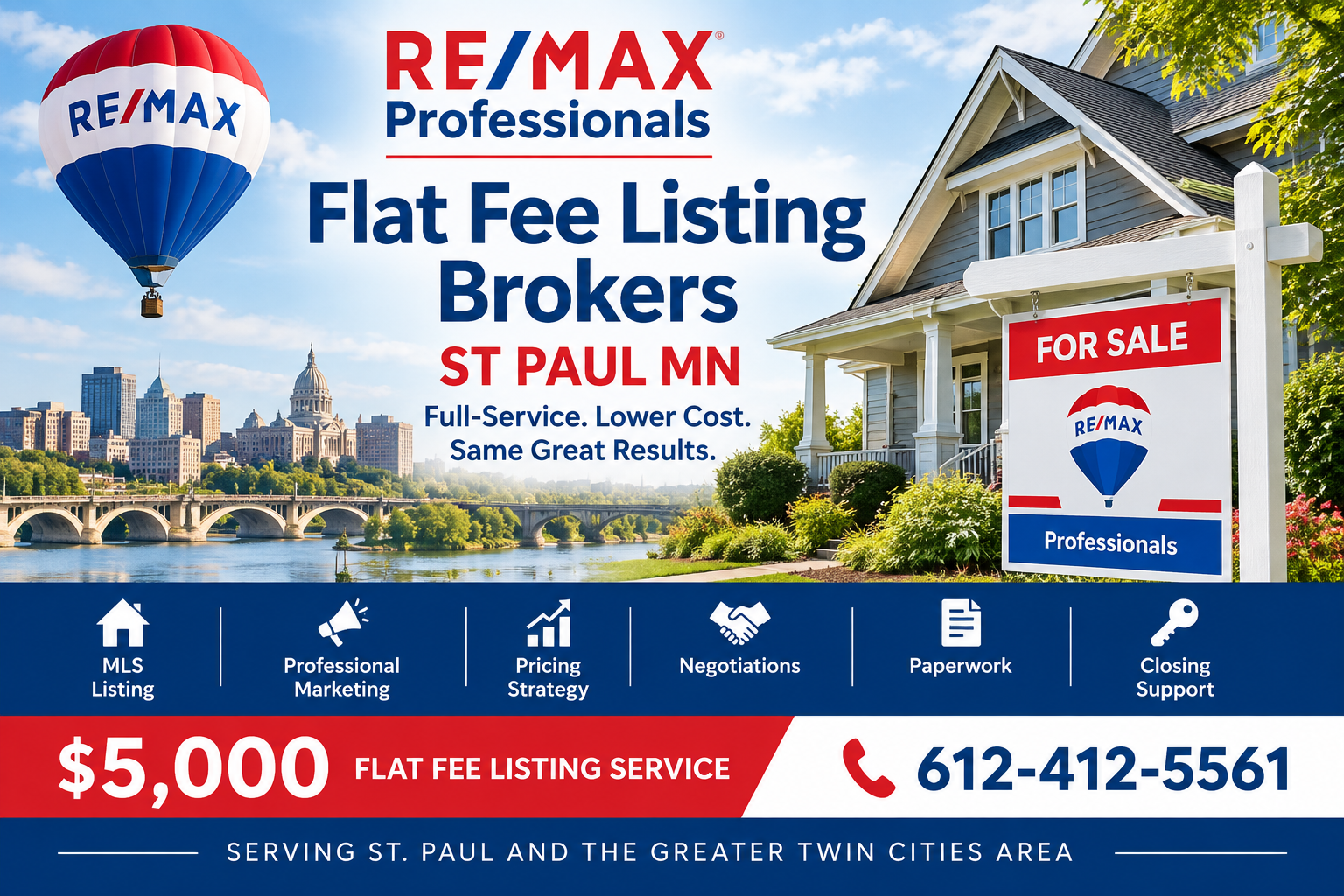 Flat Fee Listing Broker St. Paul MN &ndash; RE/MAX Professionals, $5,000 Full-Service Listing, 612-412-5561
