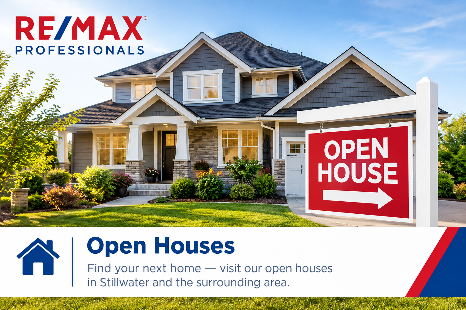 Open houses in Stillwater MN